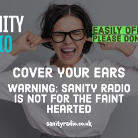 Straight-talking Sanity Radio is now available across England Straight-talking Sanity Radio is now available across England