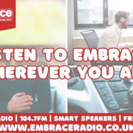 Embrace Radio across Anglia West & Central East regions